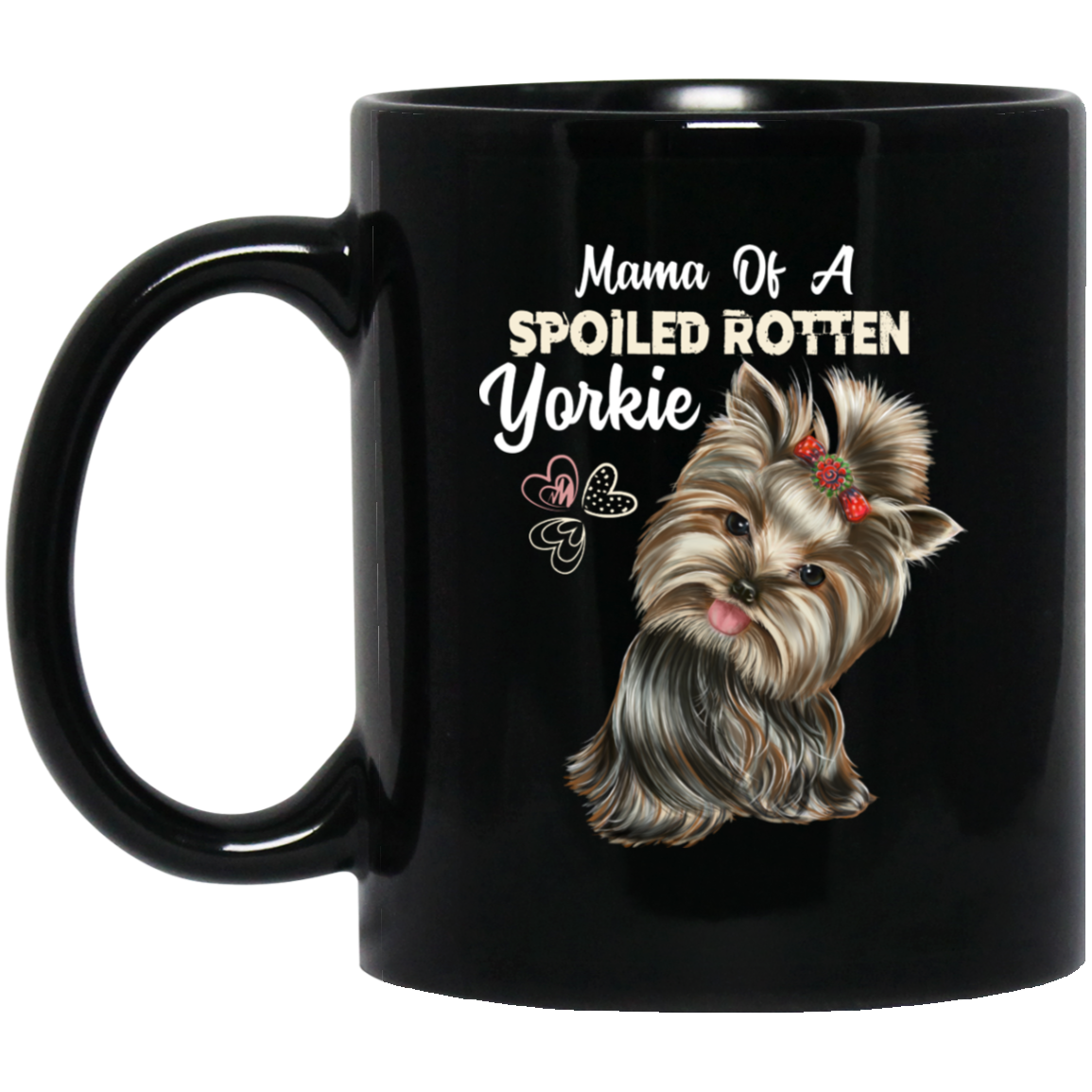 Yorkie mom mug, Mama of a Spoiled Rotten Yorkie, funny gift - GoneBold.gift
