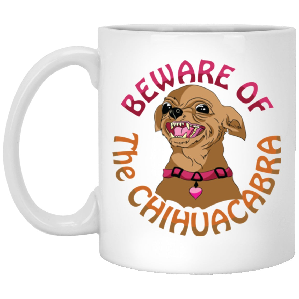 Funny Dog Mug Chihuahua White Mugs - GoneBold.gift