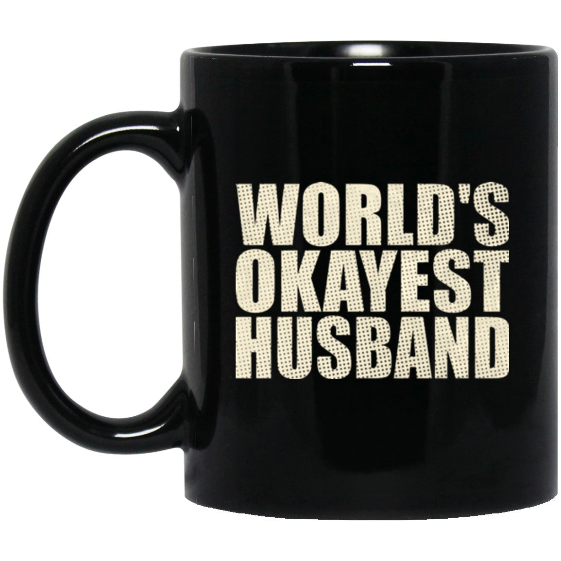 Funny Mug for Husband Black Coffee Mugs - GoneBold.gift
