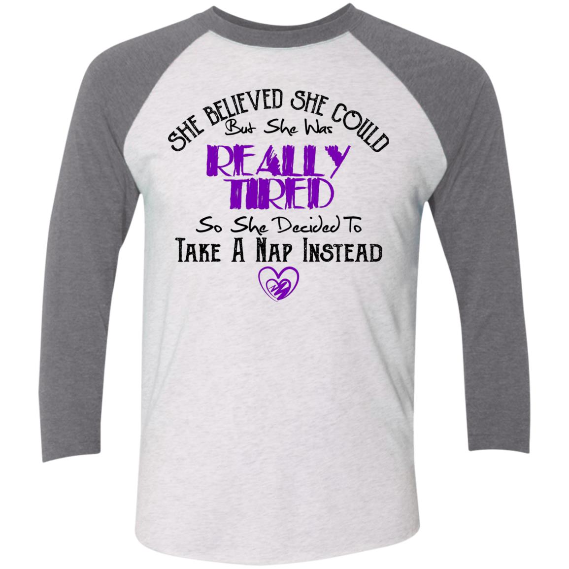 Funny Baseball Raglan T-Shirt - She Believed She Could But She Was Tiered - GoneBold.gift