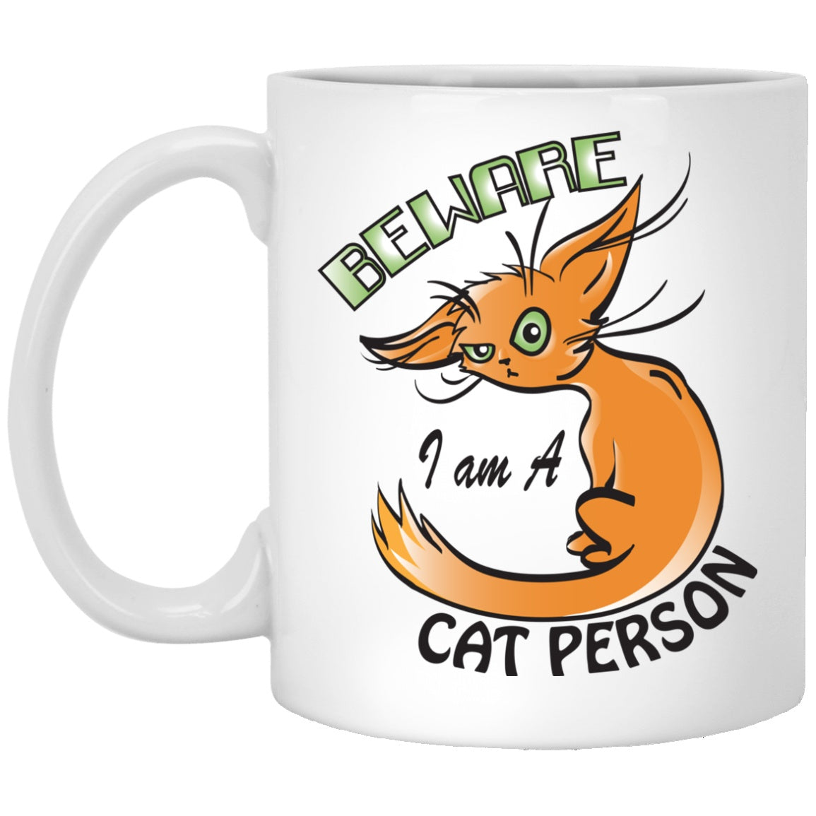 Cat Mug Beware i am A Cat Person White Mugs - GoneBold.gift
