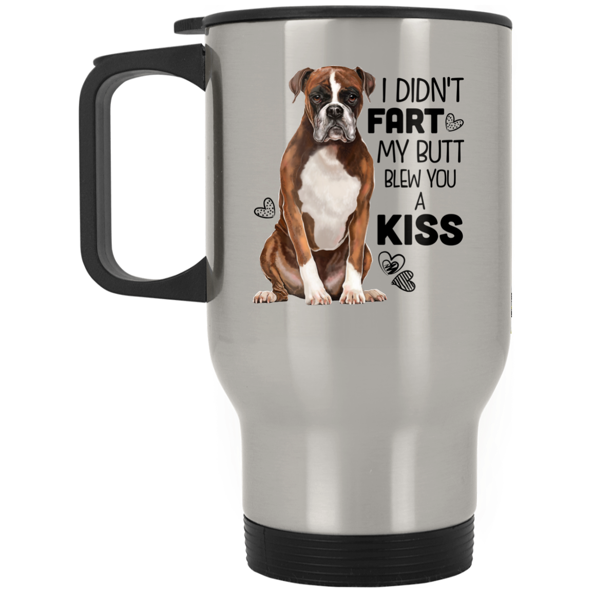 Boxer Dog Funny Stainless Travel Mug - GoneBold.gift