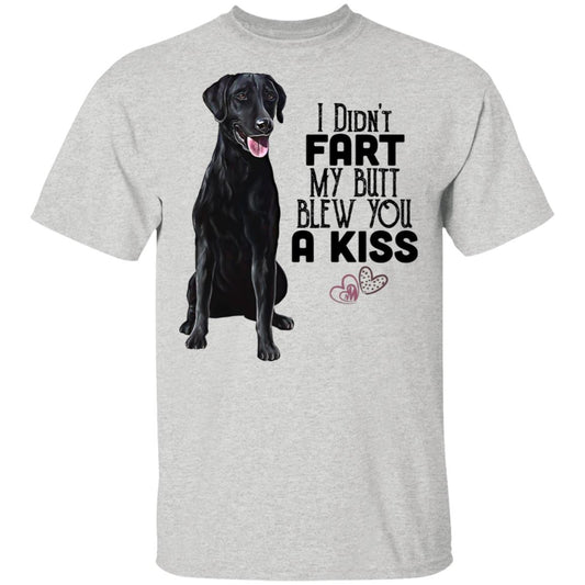 Black lab shirt, Labrador funny T-Shirt, I Didn't Fart My Butt Blew You A Kiss - GoneBold.gift