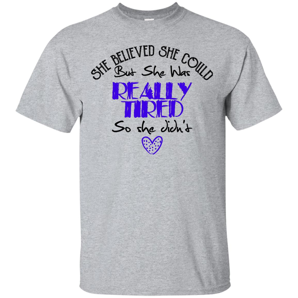 Mom T-Shirt - Funny Shirt She Believed She Could But She Was Really Tiered - GoneBold.gift