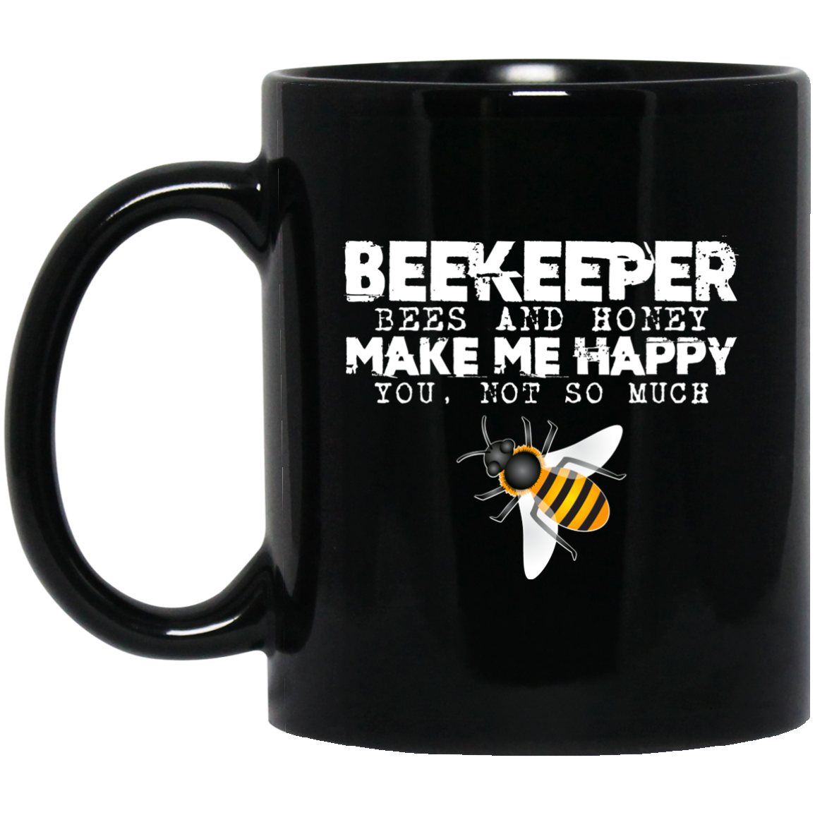 Beekeeper Gifts - Bees Make Me Happy Funny Mug - GoneBold.gift