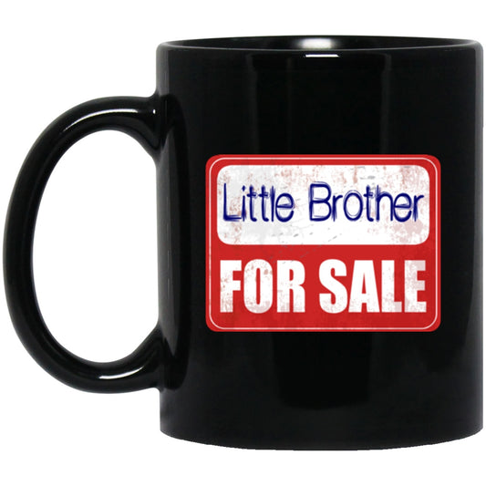 Little Brother Funny Mug For Sale Black Coffee Mugs - GoneBold.gift