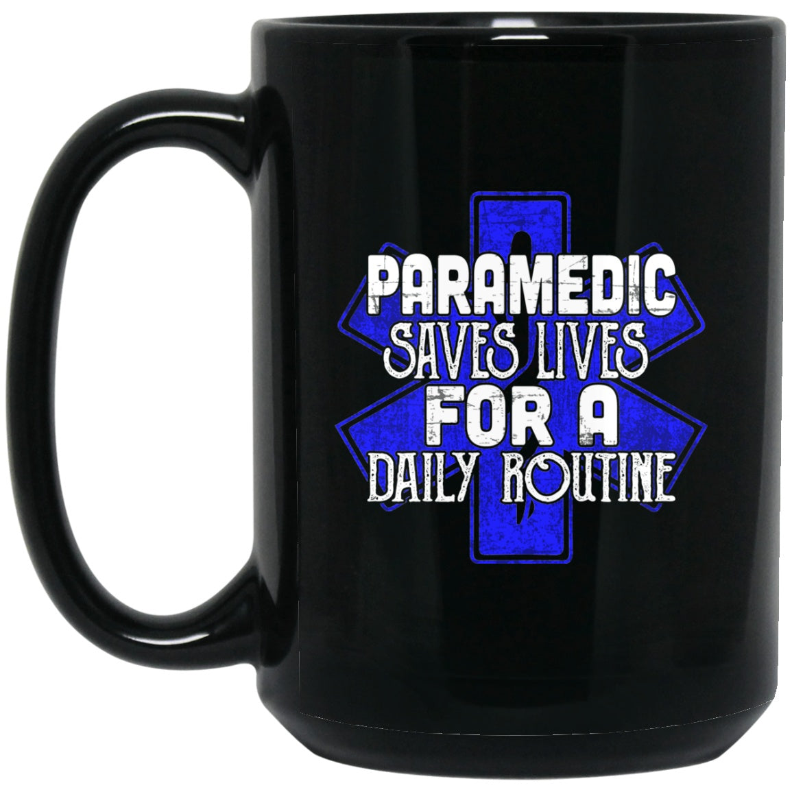 Paramedic Black Coffee Mugs - GoneBold.gift
