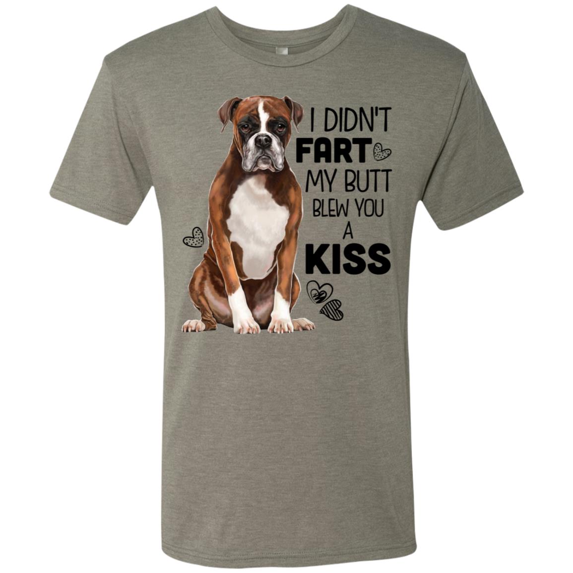 Boxer Dog Shirt for Men - I Didn't Fart My Butt Blew You A Kiss - GoneBold.gift