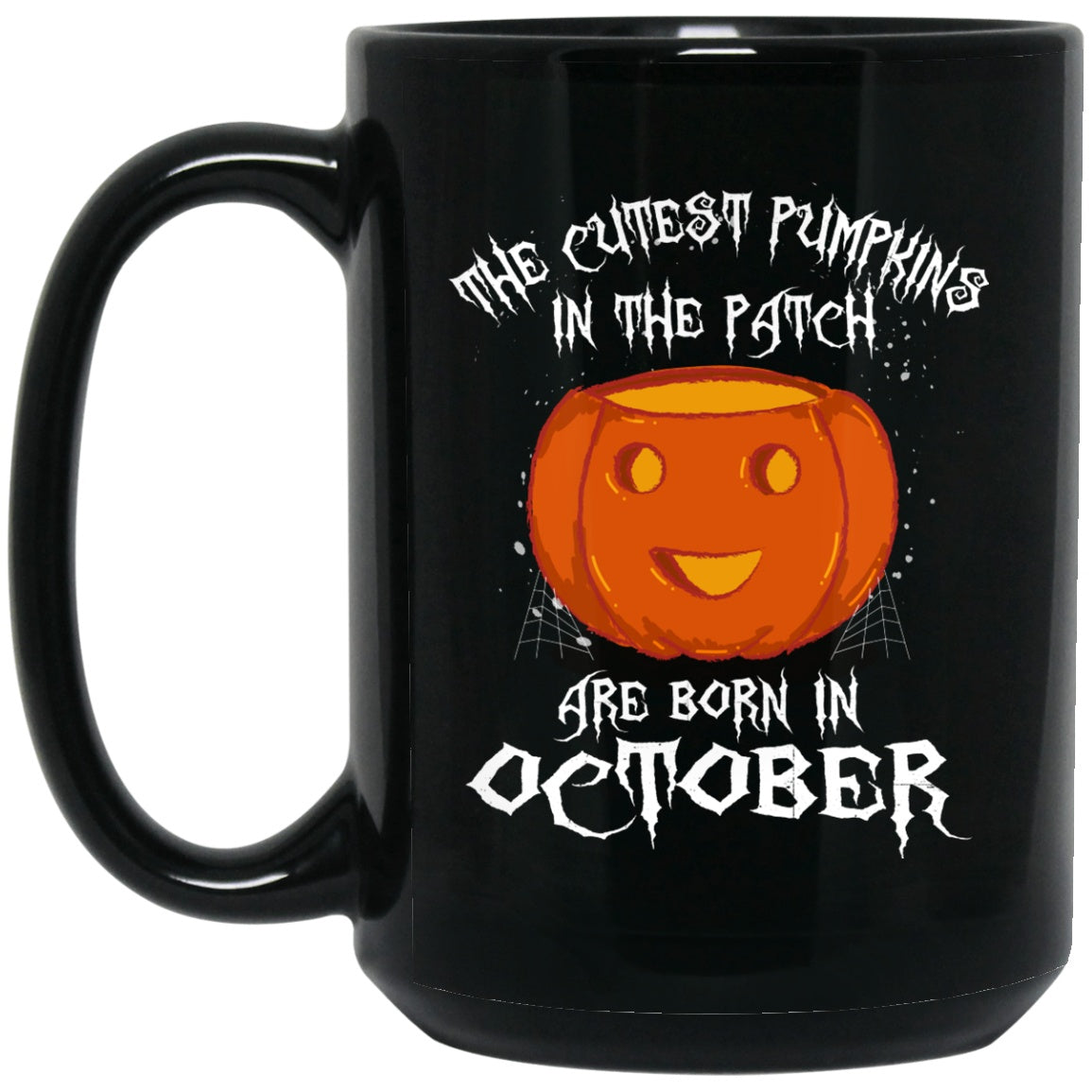 Born In October Mug Halloween Pumpkin Funny Coffee mug - GoneBold.gift