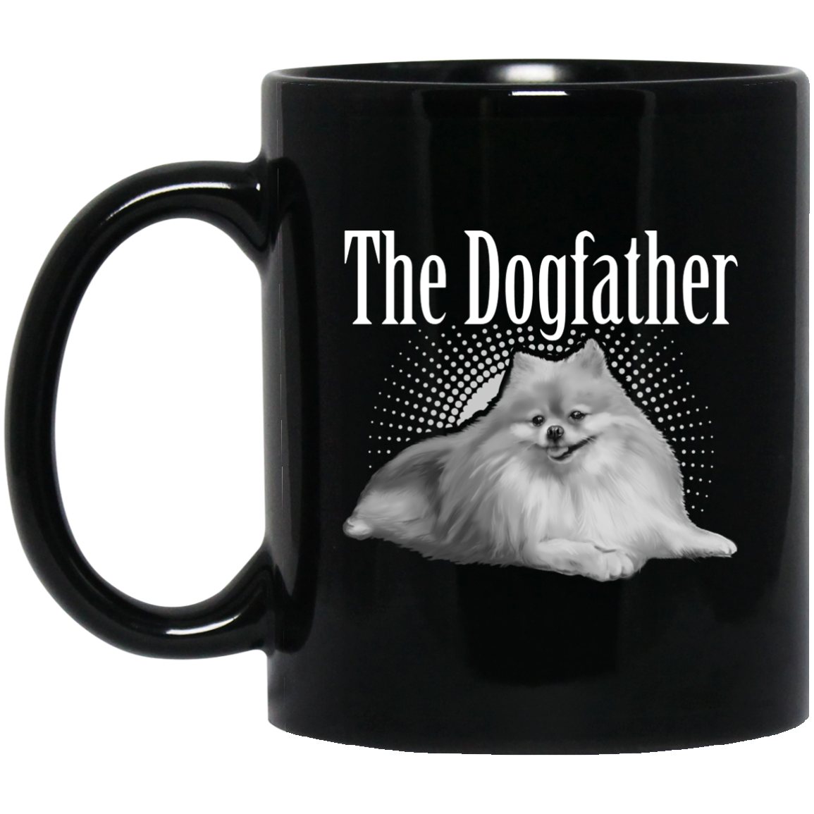 Pomeranian Mug - Dogfather Black Coffee Mugs - GoneBold.gift