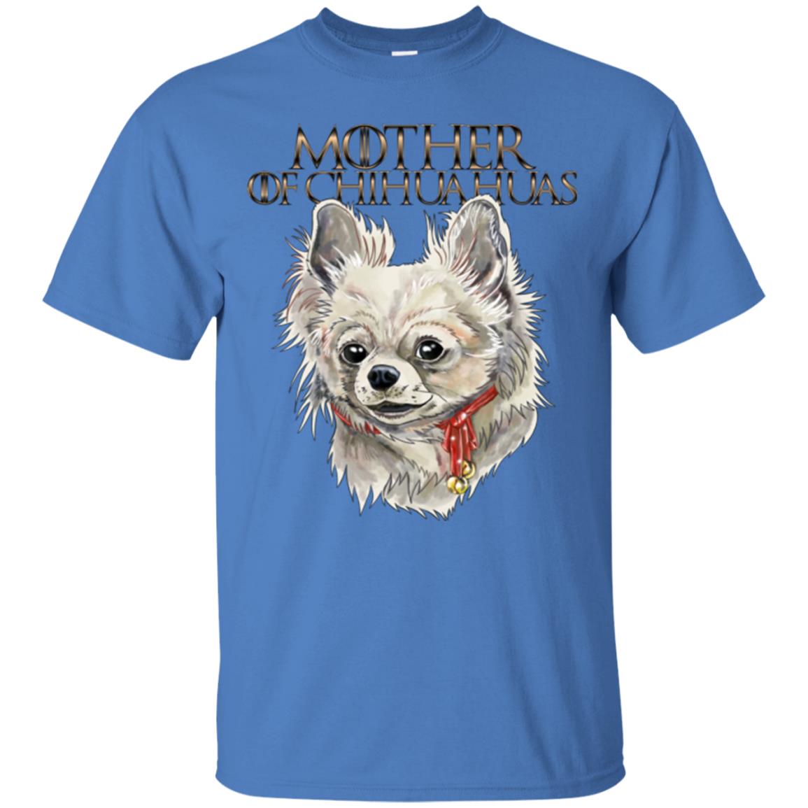 Chihuahua Shirt For Women, Girls - Mother of Chihuahuas - GoneBold.gift