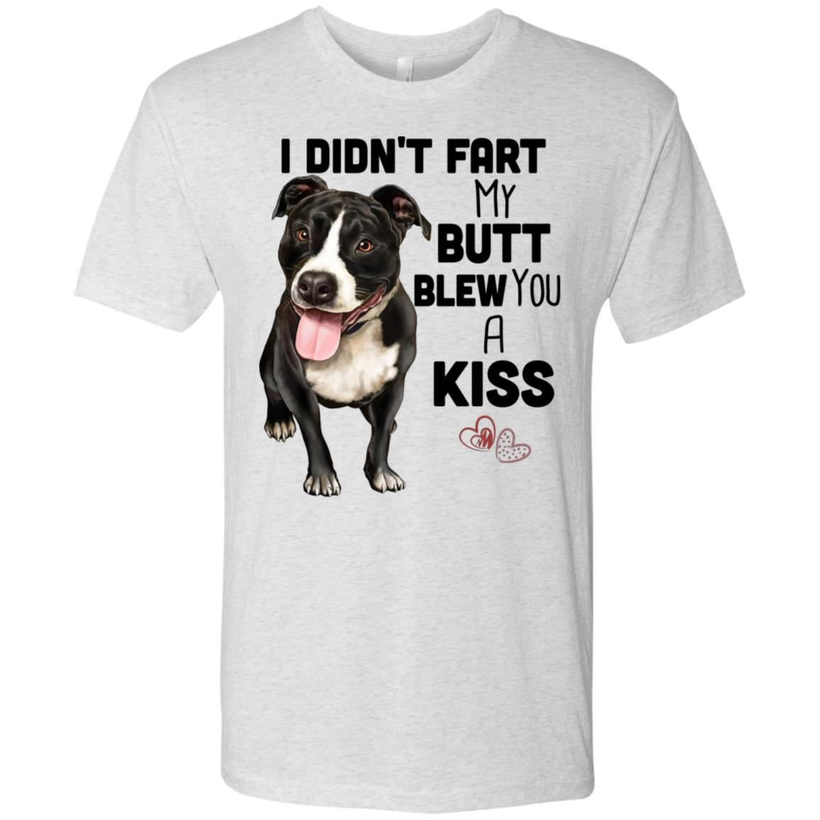 Pit bull T-Shirt for Men, Pit Bull Dad Gifts - I Didn't Fart My Butt Blew You A Kiss - GoneBold.gift