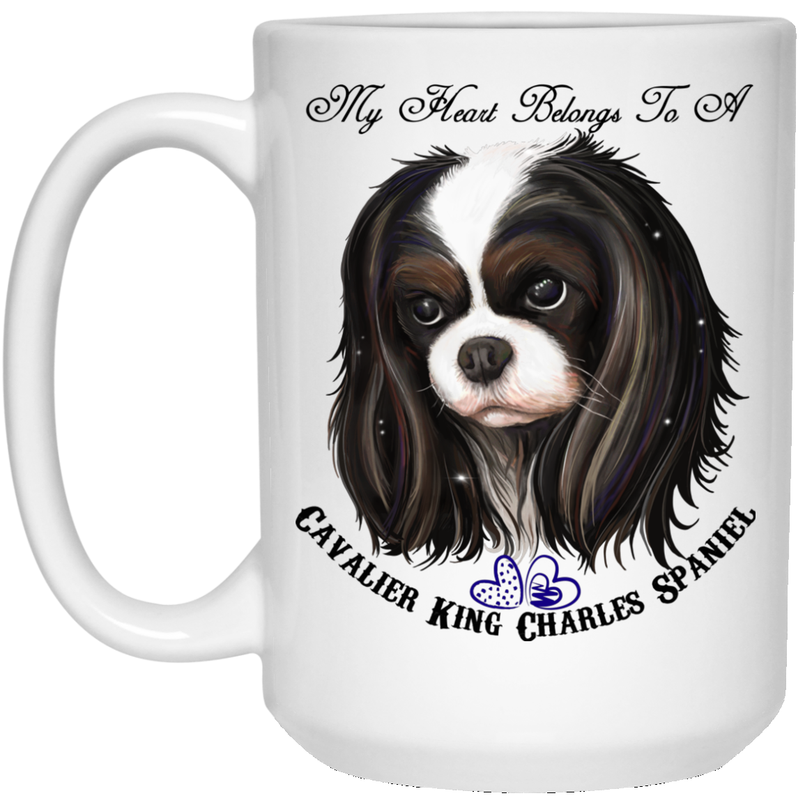 Cavalier King Charles Spaniel Gifts - My Heart Belong to A Cavalier Tricolor White Mugs - GoneBold.gift