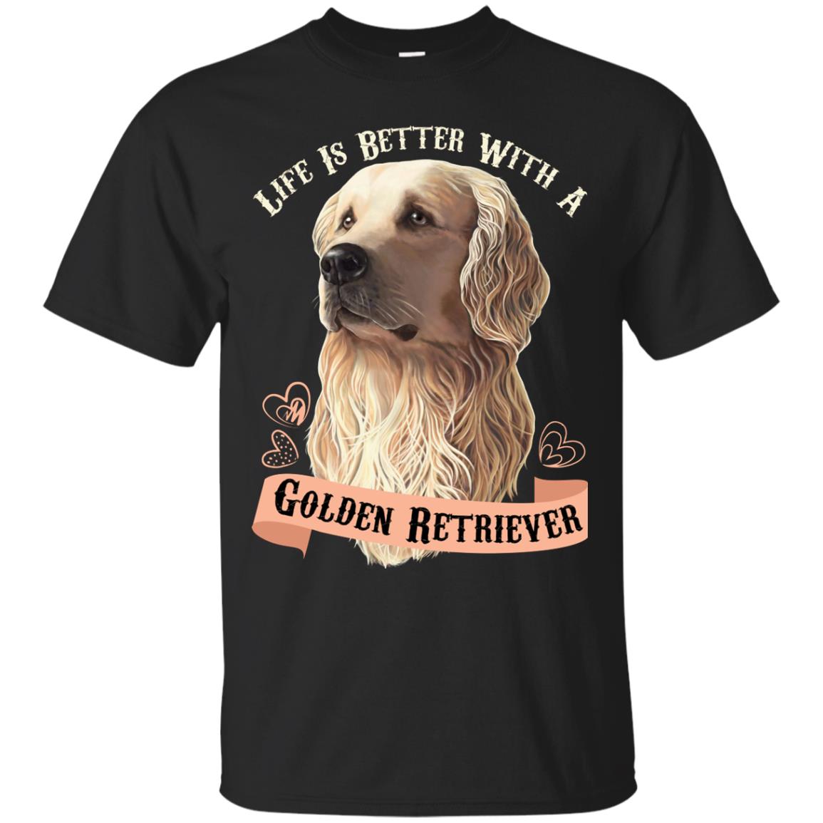 Life Is Better With A Golden Retriever T-Shirt - GoneBold.gift