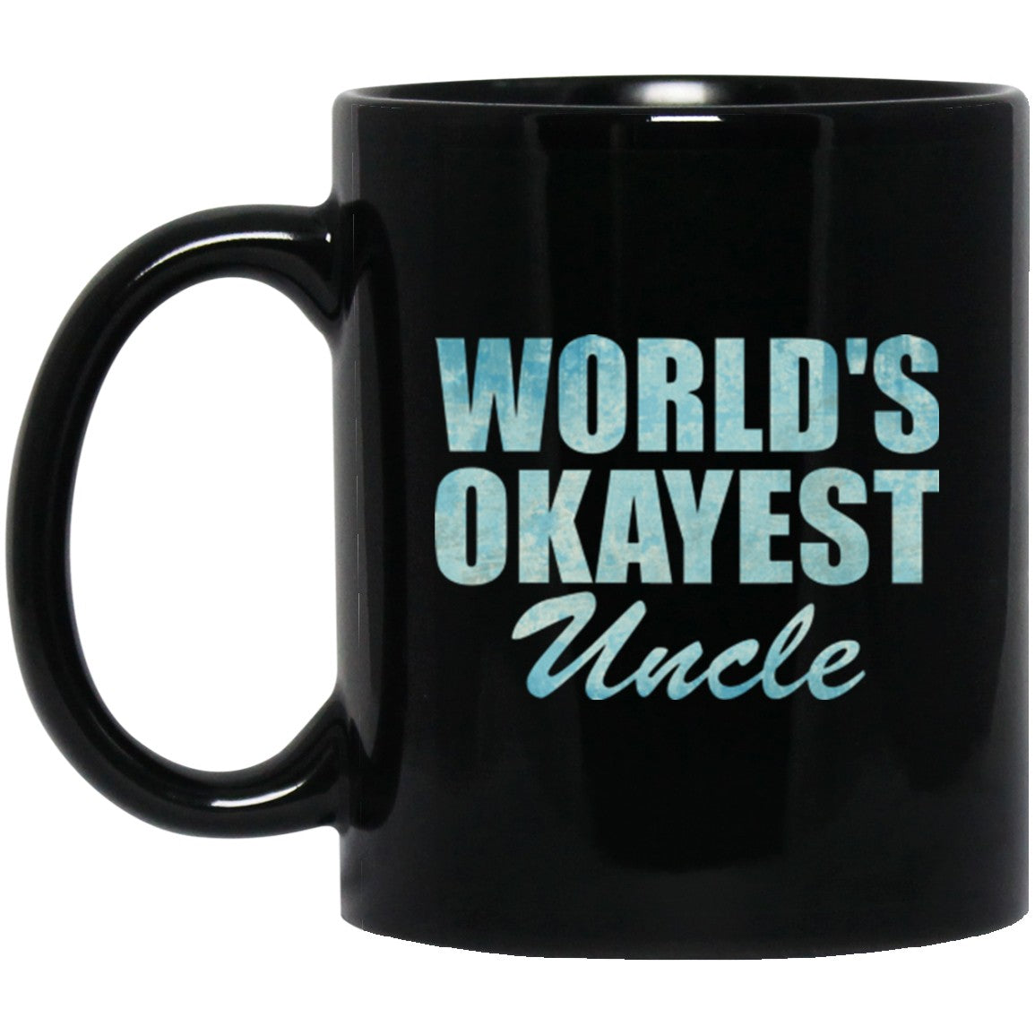 Funny Mug for Uncle Black Coffee Mugs - GoneBold.gift