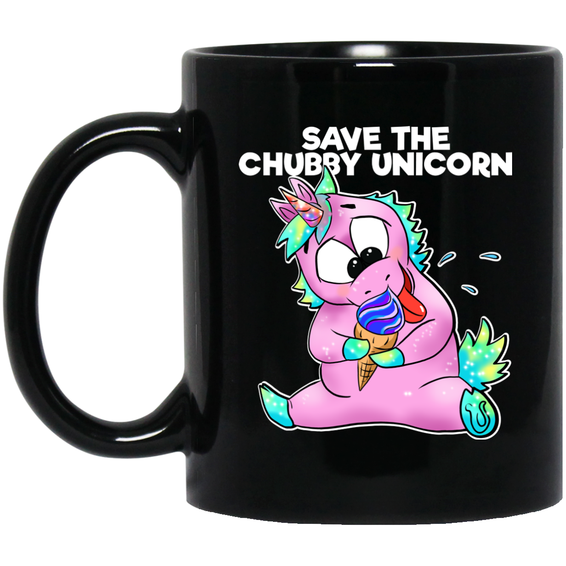 Funny Unicorn Mug - Unicorn Gifts - Save The Chubby Unicorns - GoneBold.gift