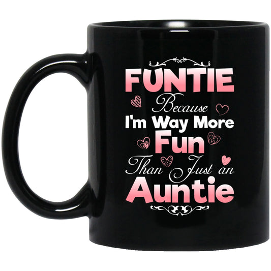 Funtie Gift For Aunt Black Coffee Mugs - GoneBold.gift