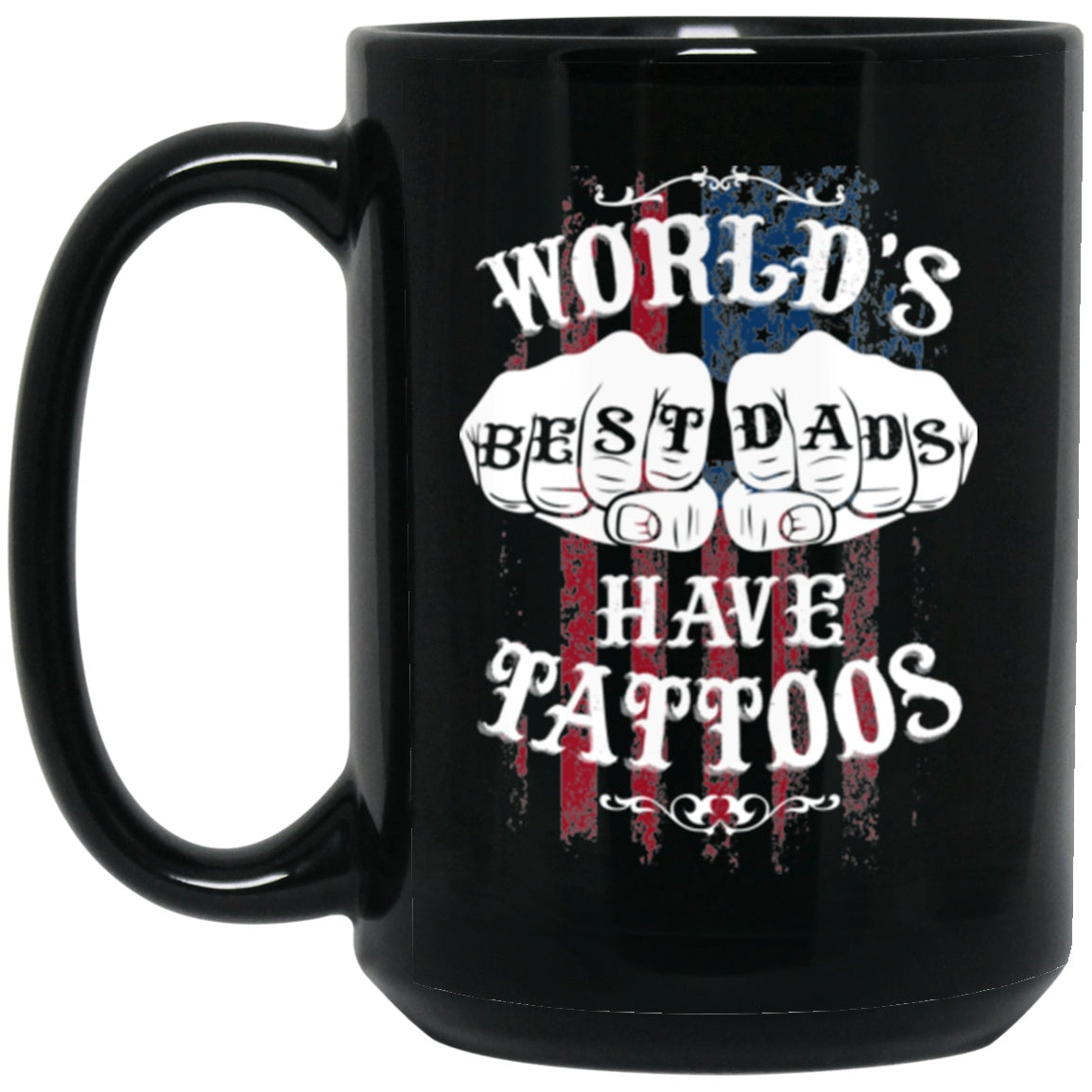 Dad Mug Dad With Tattoos Black Coffee Mugs - GoneBold.gift