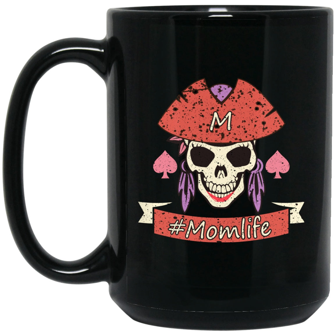 Pirate Mug Mom Life Funny Black Coffee Mugs - GoneBold.gift