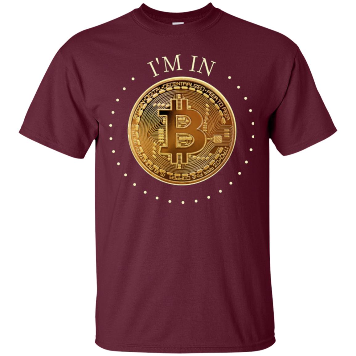 I'm In Adult Unisex Bitcoin T-Shirt - GoneBold.gift