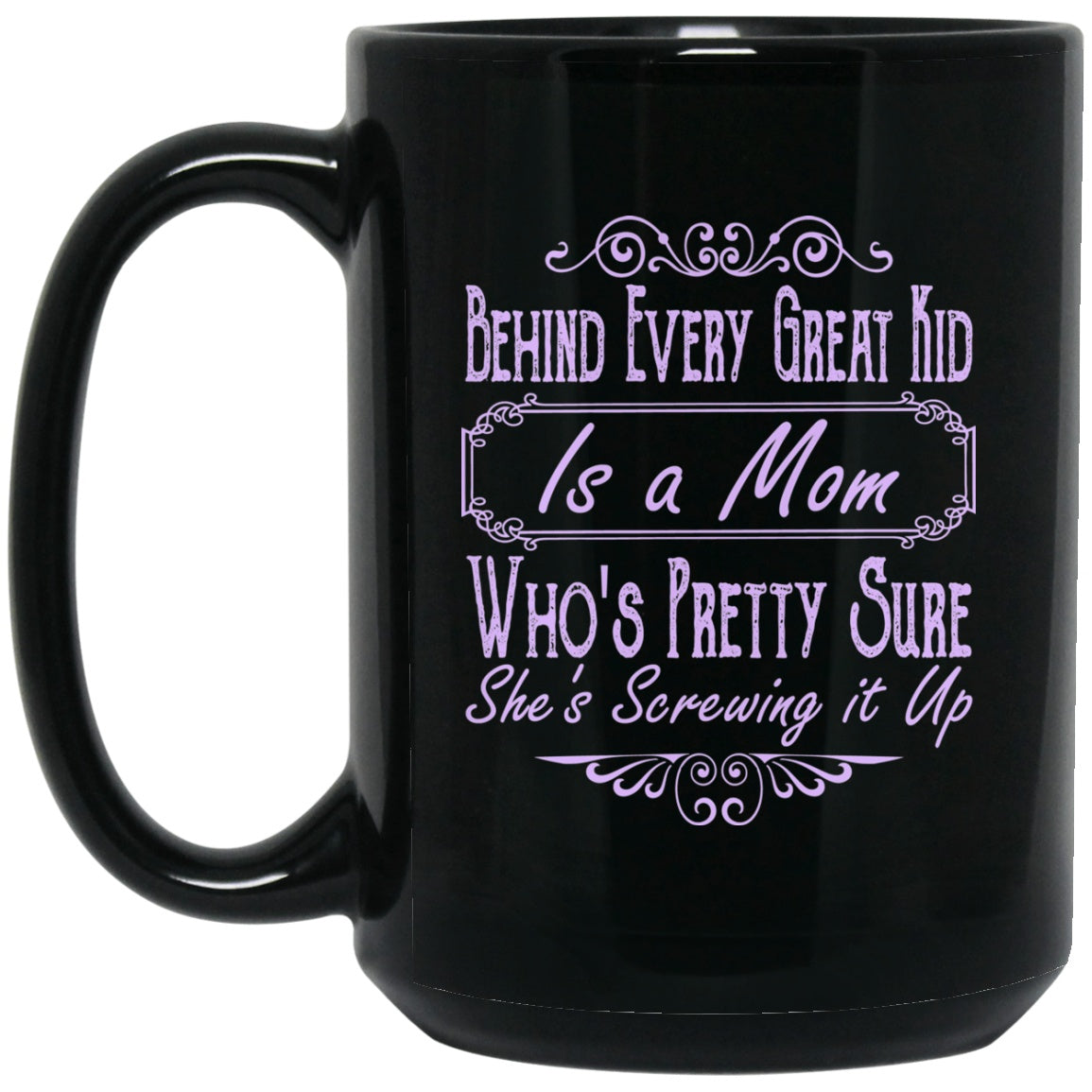 Mom Black Coffee Mugs - GoneBold.gift