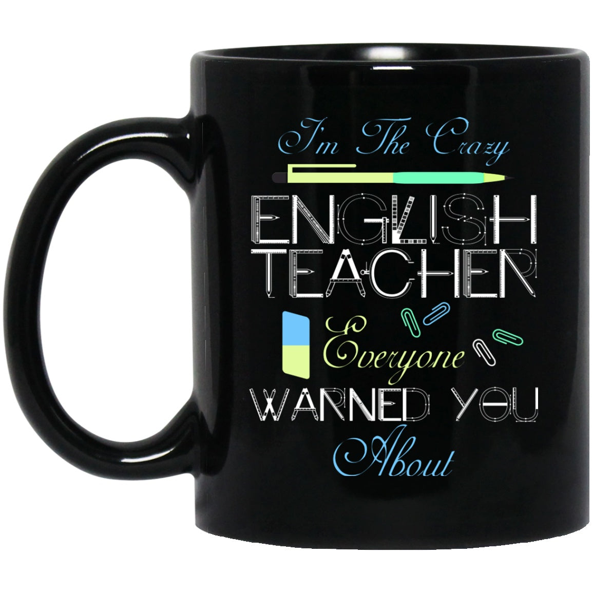 Funny English Teacher Mug - Black Coffee Mugs - GoneBold.gift