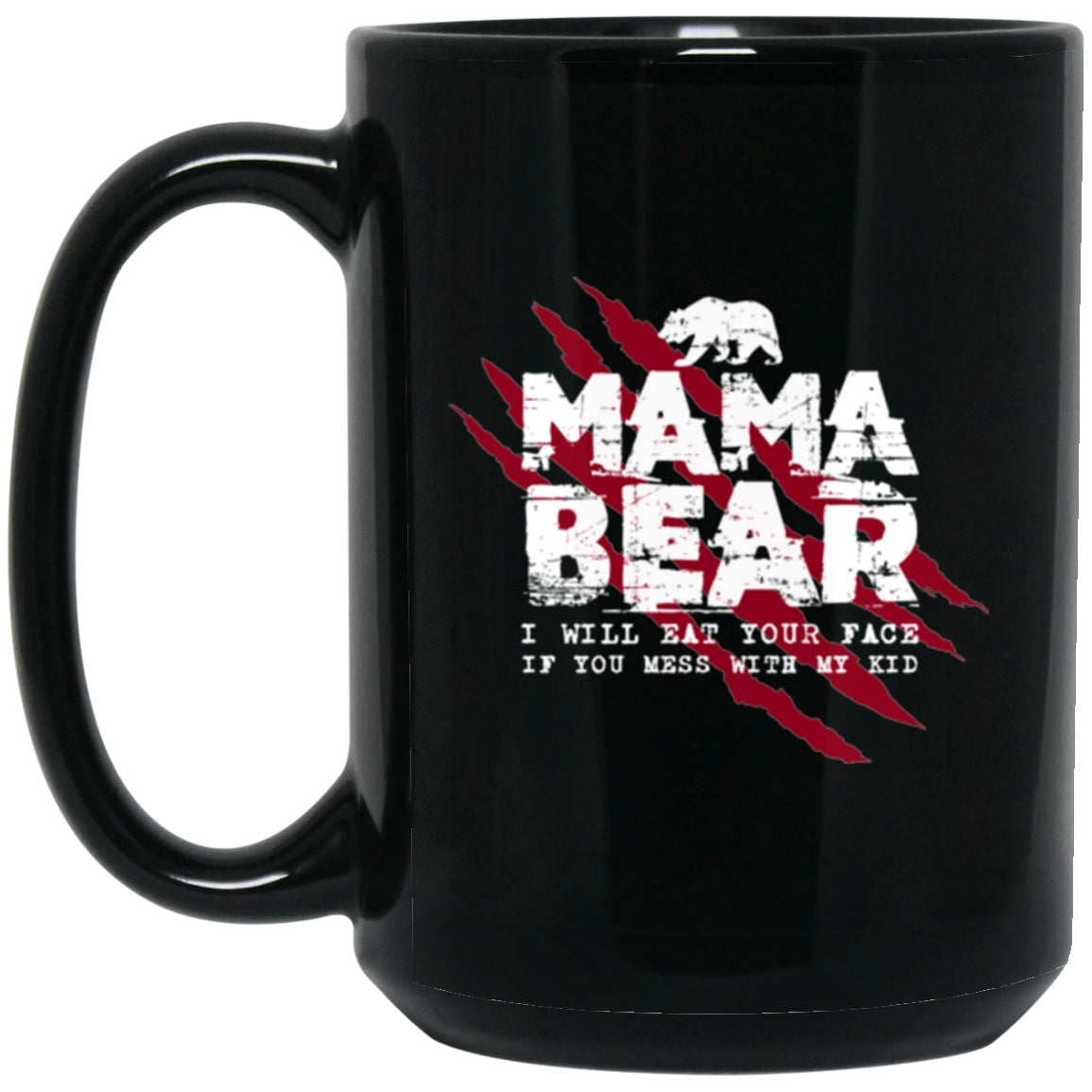 Mom Mug Mama Bear Black Coffee Mugs - GoneBold.gift