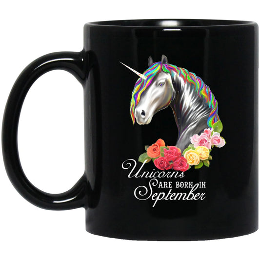 Unicorns Are Born In September Black Coffee Mugs - GoneBold.gift