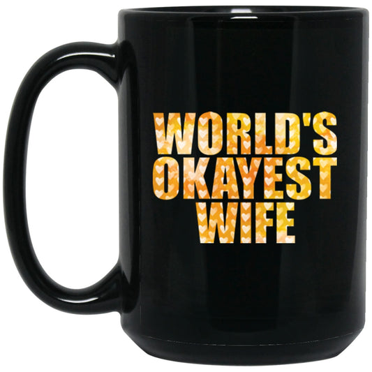 Funny Mug for Wife Black Coffee Mugs - GoneBold.gift