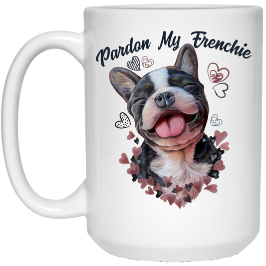 French Bulldog Gift, Pardon My Frenchie Mug - GoneBold.gift