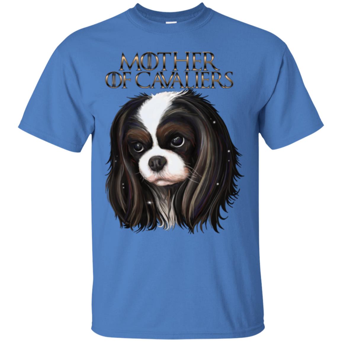 Mother of Cavaliers, Cavalier King Charles Spaniel Shirt - GoneBold.gift