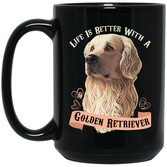 Golden Retriever Dog Mug - Life Is Better With A Golden Retriever - GoneBold.gift