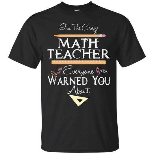 Math Teacher shirt Unisex Tees - GoneBold.gift