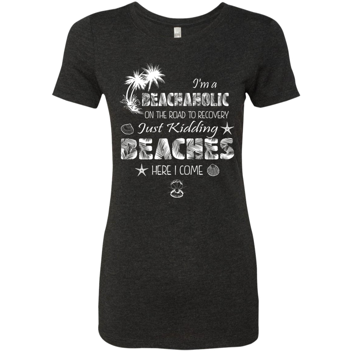 Beachaholic T-Shirts - GoneBold.gift