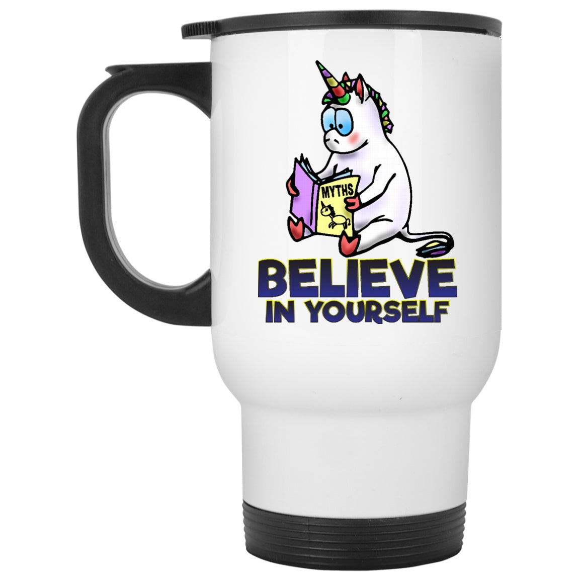Believe In Yourself Unicorn Coffee Mug - GoneBold.gift