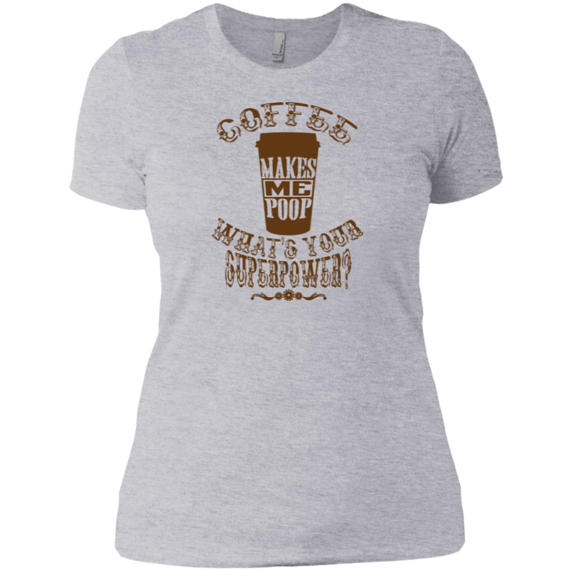 COFFEE MAKES ME POOP - On light color fabric, Pick you Tee or Hoodie - GoneBold.gift