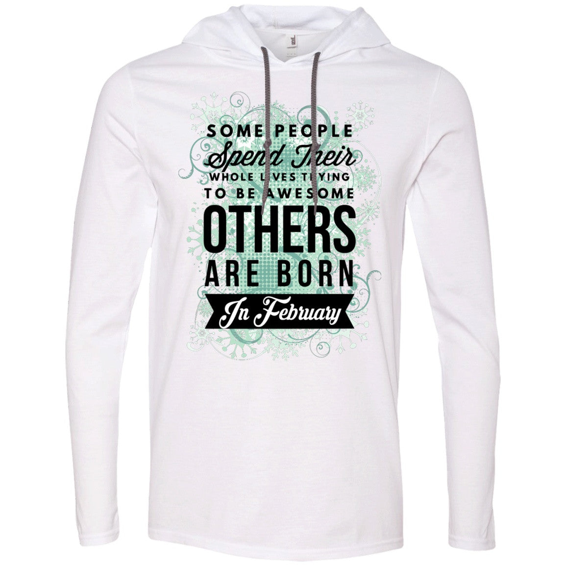 February Birthday Tees - Awesome Are Born In February - GoneBold.gift