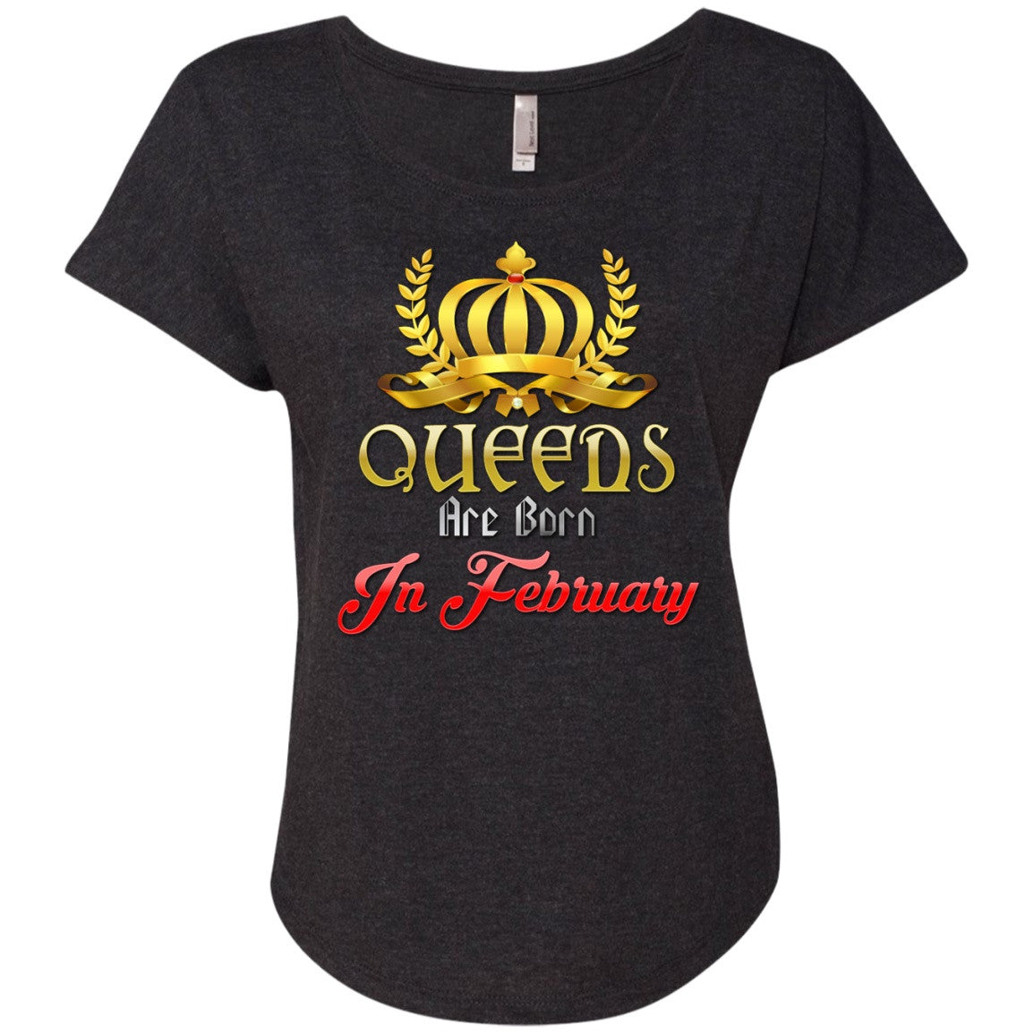 February Birthday Tees - Queens Are Born In February - GoneBold.gift