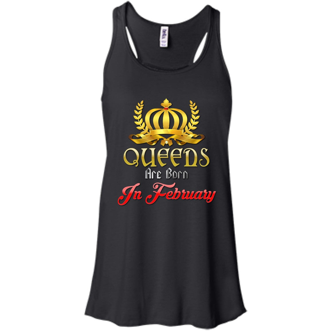 February Birthday Tees - Queens Are Born In February - GoneBold.gift