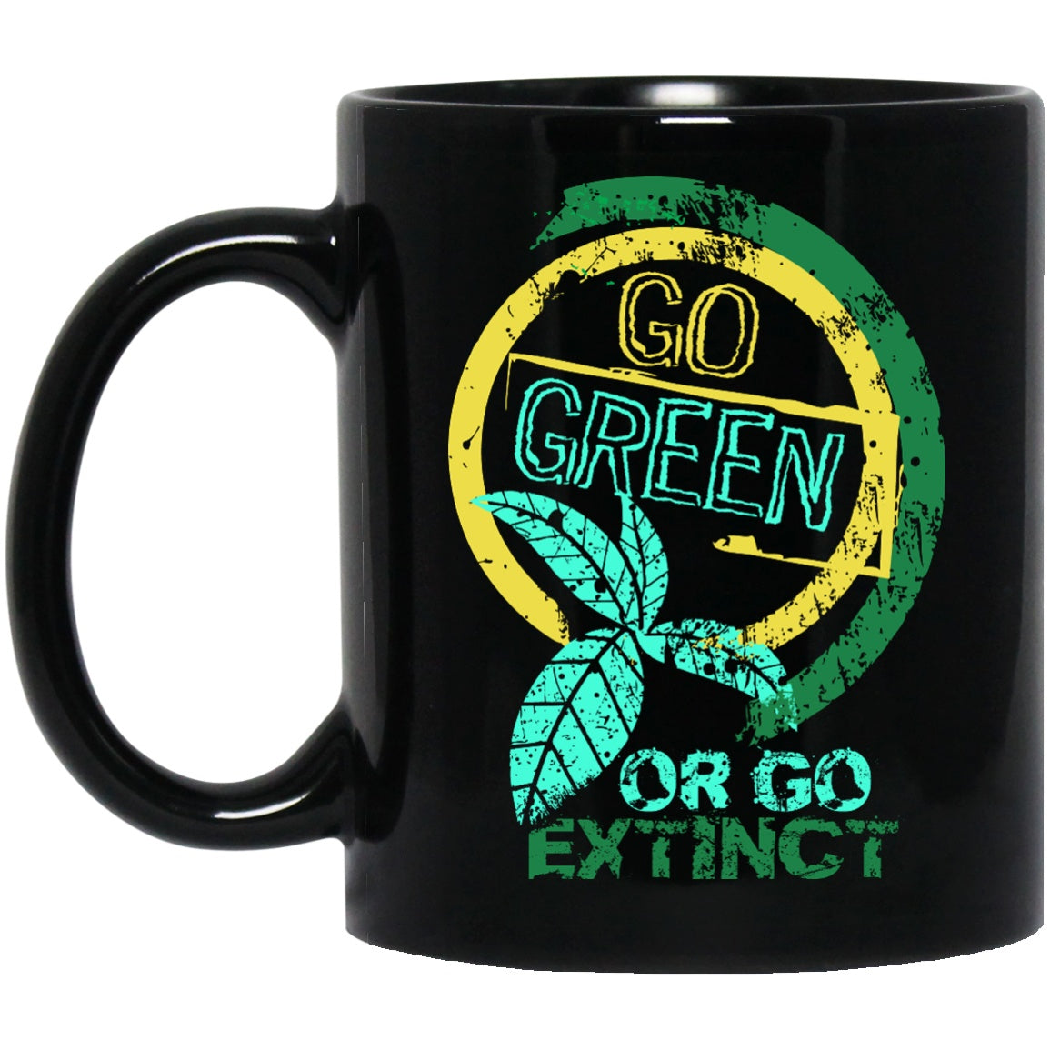 Go Green Or Go Extinct Black Coffee Mugs - GoneBold.gift
