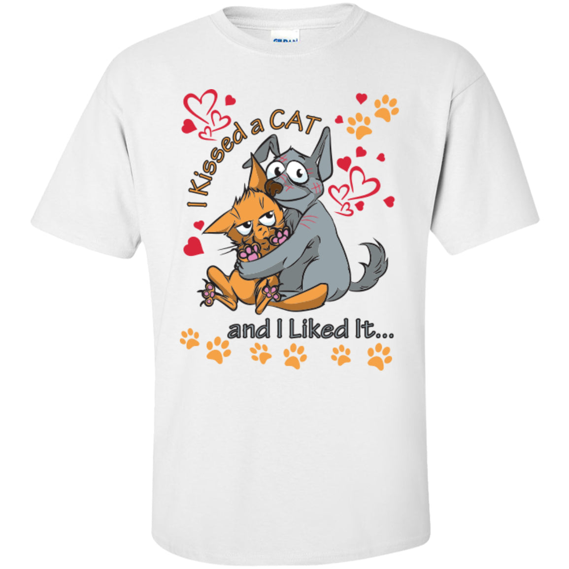 I Kissed A Cat And I Liked It - Pick Your Shirt or Hoodie - GoneBold.gift