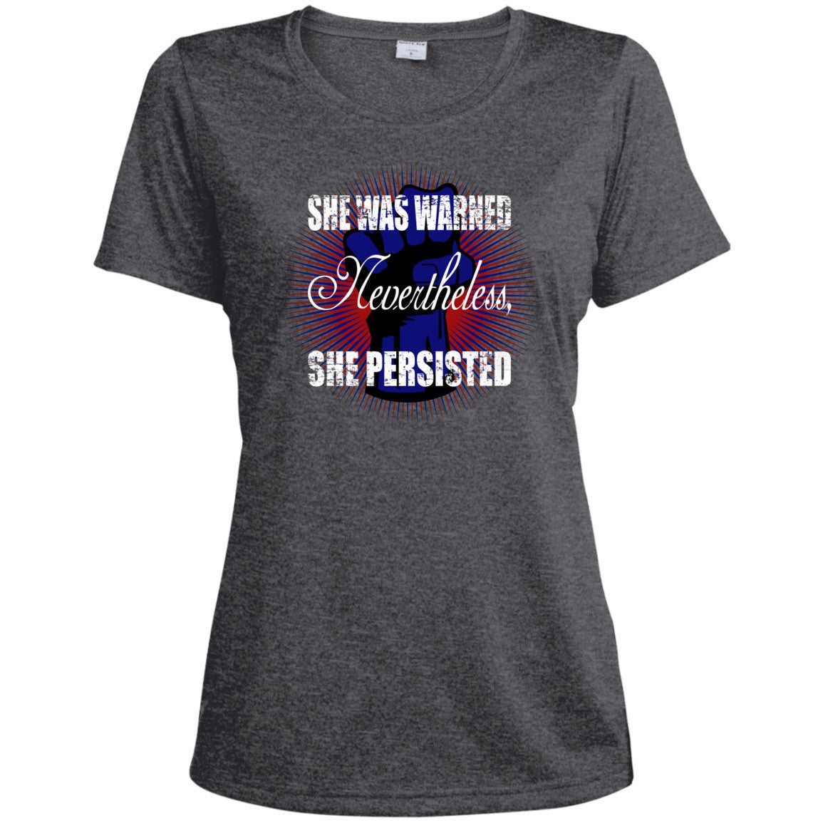 Nevertheless She Persisted - T-Shirts - GoneBold.gift