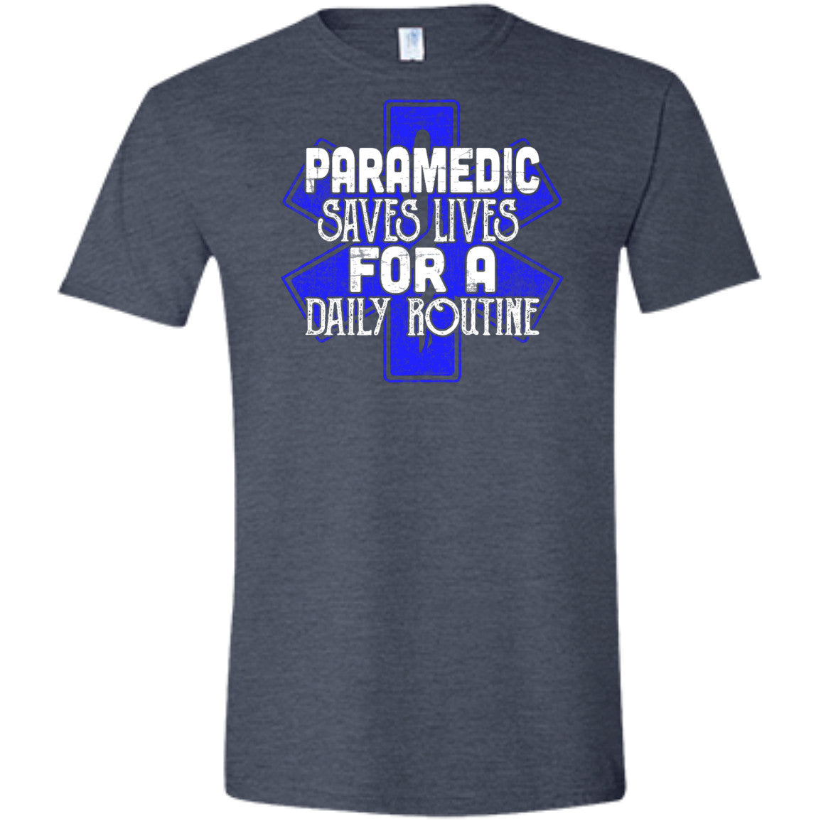 Paramedic - Saves Lives For A Daily Routine Shirts - GoneBold.gift