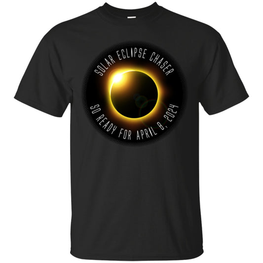 SO READY FOR 2024 - Solar Eclipse Unisex T-Shirts - GoneBold.gift